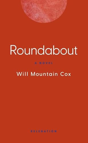 Beispielbild fr Roundabout [Paperback] Will Mountain Cox zum Verkauf von Lakeside Books