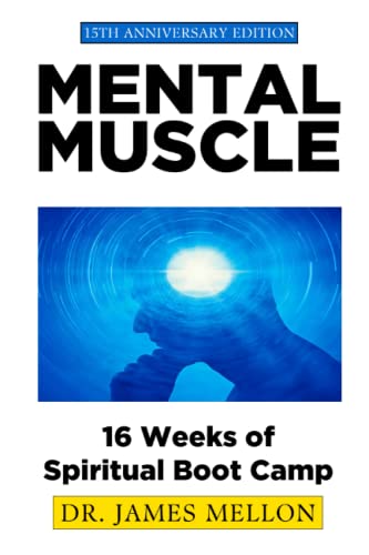 Stock image for Mental Muscle: 16 Weeks of Spiritual Boot Camp for sale by GreatBookPrices