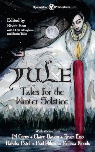9798986887944: Yule: Tales for the Winter Solstice