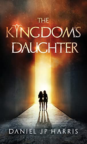 Beispielbild fr The Kingdom's Daughter zum Verkauf von GreatBookPrices