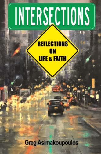 Beispielbild fr Intersections: Reflections on Life and Faith zum Verkauf von Half Price Books Inc.