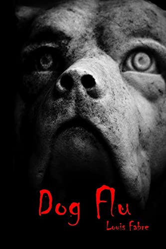 Beispielbild fr Dog Flu zum Verkauf von GreatBookPrices