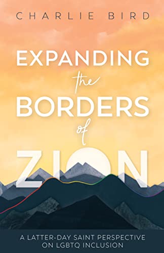 Stock image for Expanding the Borders of Zion for sale by Goodwill of Colorado