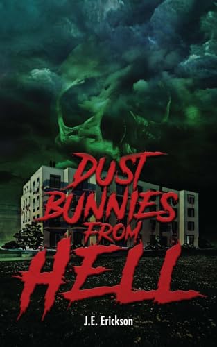 Imagen de archivo de Dust Bunnies From Hell a la venta por Half Price Books Inc.