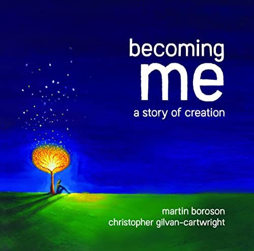 Imagen de archivo de Becoming Me: A Story of Creation a la venta por Big River Books