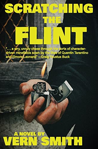 Imagen de archivo de Scratching the Flint a la venta por GreatBookPrices