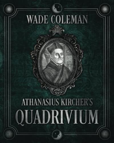 Stock image for Athanasius Kircher's Quadrivium (Paperback) for sale by Grand Eagle Retail