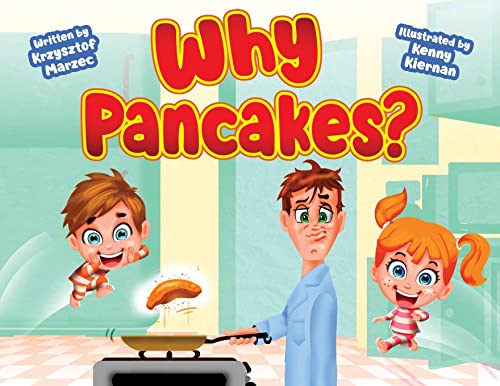 Imagen de archivo de Why Pancakes a la venta por GreatBookPrices