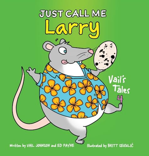 Stock image for Just Call Me Larry for sale by GreatBookPrices