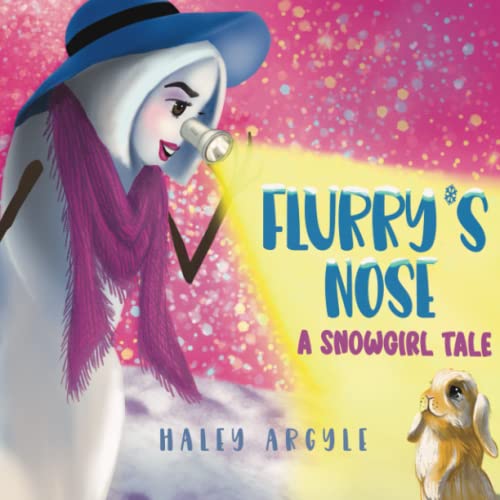 Stock image for Flurry's Nose: A Snowgirl Tale for sale by GreatBookPrices