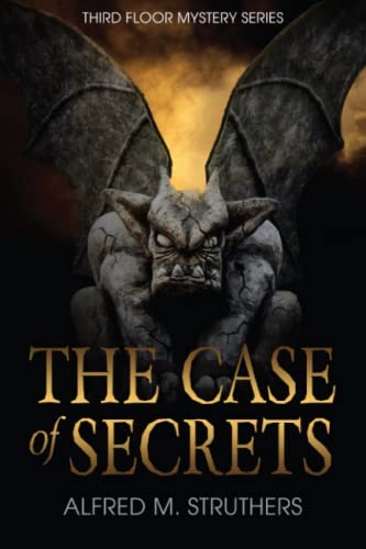 9798987073612: The Case of Secrets (Third Floor Mystery Series)