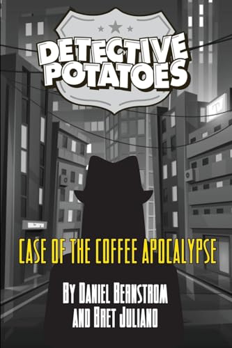 Imagen de archivo de Detective Potatoes: Case of the Coffee Apocalypse a la venta por GreatBookPrices