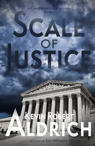 9798987092750: Scale of Justice (Cameron Hauk Mysteries)