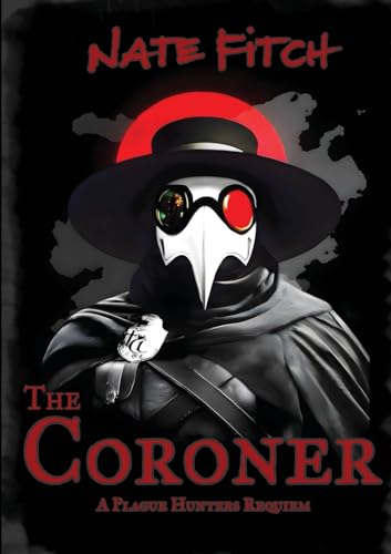 Stock image for The Coroner (The Plague Hunter Requiem) for sale by HPB-Emerald