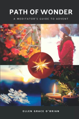 Beispielbild fr Path of Wonder: A Meditator's Guide to Advent zum Verkauf von Ria Christie Collections