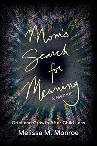 Imagen de archivo de Mom's Search for Meaning a la venta por GreatBookPrices