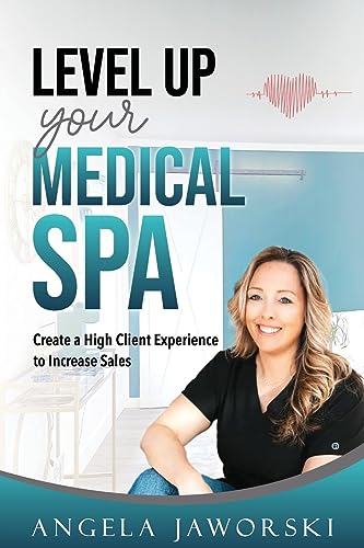 Stock image for Level Up Your Medical Spa for sale by PBShop.store US