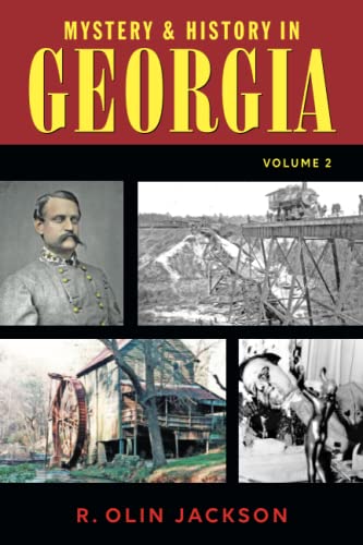 Stock image for Mystery and History in Georgia (Volume 2) for sale by PBShop.store US