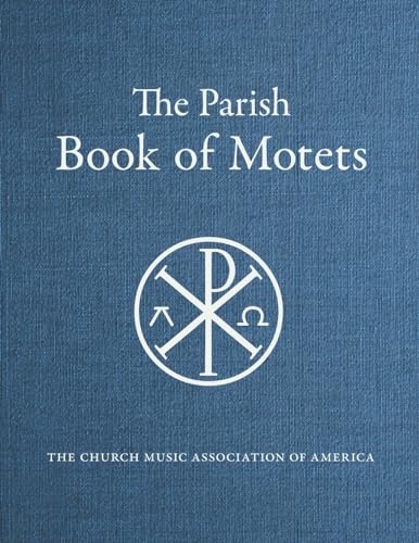 Beispielbild fr Parish Book of Motets zum Verkauf von California Books