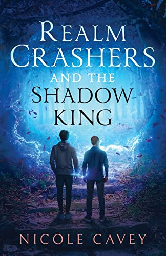 Stock image for Realm Crashers and the Shadow King for sale by Better World Books