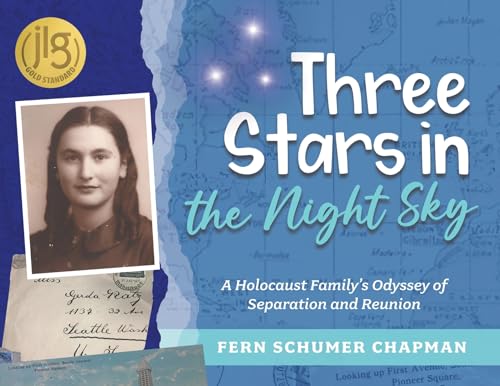 9798987259771: Three Stars in the Night Sky: A Holocaust Family's Odyssey of Separation and Reunion