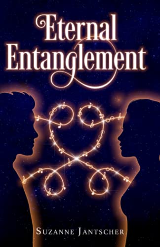 Stock image for Eternal Entanglement (Entanglement Series) for sale by Goodwill