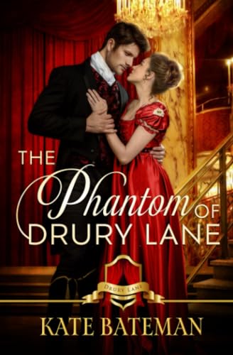 Imagen de archivo de The Phantom Of Drury Lane: The Scandals and Scoundrels of Drury Lane - Act V a la venta por California Books