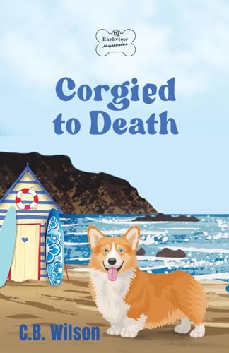 Stock image for Corgied to Death for sale by GreatBookPrices