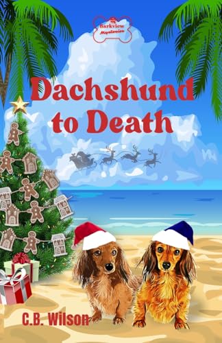 Stock image for Dachshund to Death for sale by GreatBookPrices
