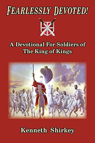 9798987359372: Fearlessly Devoted: A Devotional for Soldiers of the King of Kings