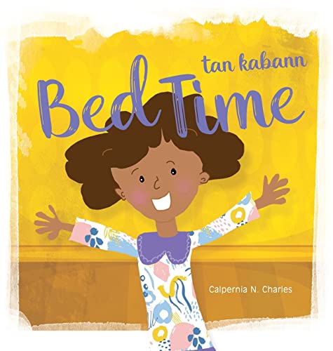 Stock image for Bed Time Tan Kabann: Bilingual Children's Book - English Haitian Creole for sale by GreatBookPrices