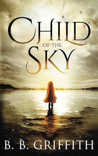 Stock image for Child of the Sky (Vanished, #5) for sale by GreatBookPrices