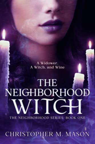 Beispielbild fr The Neighborhood Witch (The Neighborhood Series) zum Verkauf von Lakeside Books