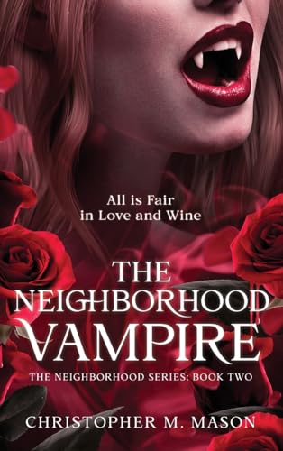 Beispielbild fr The Neighborhood Vampire zum Verkauf von GreatBookPrices