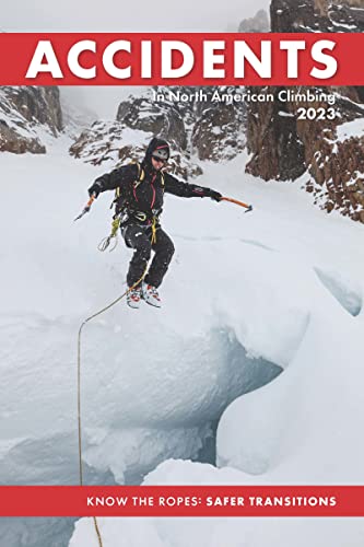 Stock image for Accidents in North American Climbing 2023 for sale by Goodwill Books