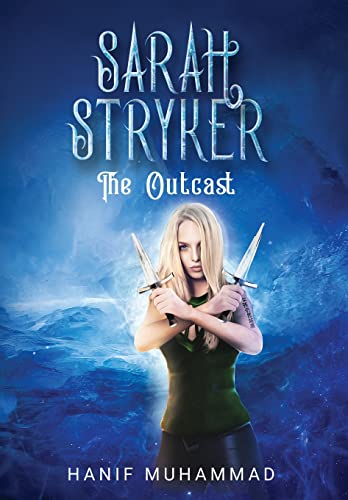 9798987493618: Sarah Stryker: The Outcast: 1