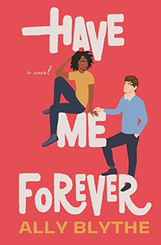 Stock image for Have Me Forever for sale by GreatBookPrices