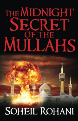 Stock image for Midnight Secret of the Mullahs for sale by PBShop.store US