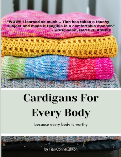 Stock image for Cardigans For Every Body: because every body is worthy