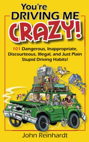 Stock image for You're Driving Me Crazy! for sale by GreatBookPrices
