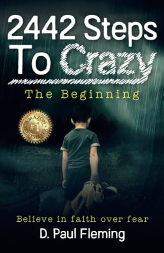 Beispielbild fr 2442 Steps To Crazy - The Beginning zum Verkauf von Better World Books