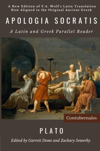 Beispielbild fr Apologia Socratis: A Latin and Greek Parallel Reader zum Verkauf von GreatBookPrices