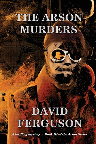 Stock image for The Arson Murders for sale by GreatBookPrices