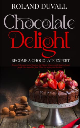 Stock image for Chocolate Delight for sale by PBShop.store US