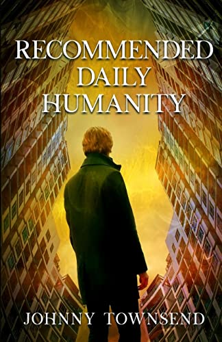 9798987711309: Recommended Daily Humanity