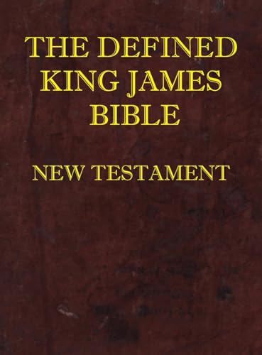 Beispielbild fr Defined King James Bible New Testament zum Verkauf von GreatBookPrices