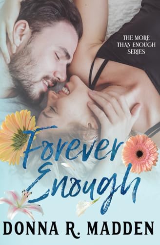 Stock image for Forever Enough for sale by GreatBookPrices