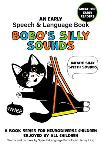 Beispielbild fr Bobo's Silly Sounds: An Early Speech and Language Book zum Verkauf von GreatBookPrices