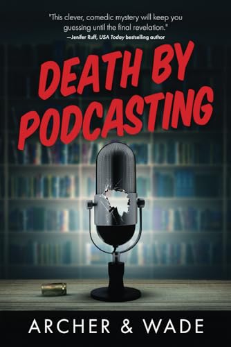 Beispielbild fr Death by Podcasting zum Verkauf von Half Price Books Inc.