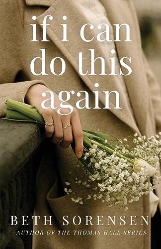 Stock image for If I Can Do This Again: A Thomas Hall Novella for sale by GreatBookPrices